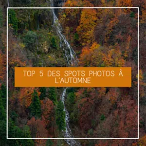 Spots photos automne Jura